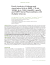 Научная статья на тему 'Family analysis of linkage and association of HLA-DRB1, CTLA4, TGFB1, IL4, ccR5, RANTES, MMP9 and TIMP1 gene polymorphisms with multiple sclerosis'
