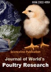 Научный журнал по Сельскохозяйственные науки,животноводству и молочному делу,ветеринарным наукам, 'Journal of World's Poultry Research'