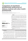 Научная статья на тему 'Comparison of anesthesia professionals' preferences of delivery method with other health professionals'