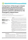 Научная статья на тему 'Comparison of blood gas analysis parameters, biochemical tests and hematological parameters in geriatric patients admitted to the emergency department'