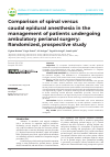 Научная статья на тему 'Comparison of spinal versus caudal epidural anesthesia in the management of patients undergoing ambulatory perianal surgery: Randomized, prospective study'