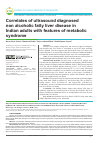 Научная статья на тему 'Correlates of ultrasound diagnosed non alcoholic fatty liver disease in Indian adults with features of metabolic syndrome'