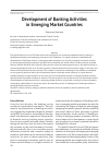 Научная статья на тему 'Development of banking activities in emerging market countries'
