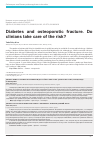 Научная статья на тему 'Diabetes and osteoporotic fracture. Do clinians take care of the risk?'