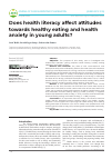 Научная статья на тему 'Does health literacy affect attitudes towards healthy eating and health anxiety in young adults?'