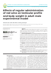 Научная статья на тему 'Effects of regular administration of red wine on testicular profile and body weight in adult male experimental model'