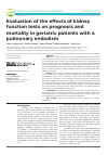 Научная статья на тему 'Evaluation of the effects of kidney function tests on prognosis and mortality in geriatric patients with a pulmonary embolism'