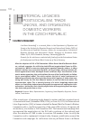 Научная статья на тему 'Historical legacies: postsocialism, trade unions, and organizing domestic workers in the Czech Republic'