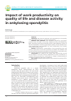 Научная статья на тему 'Impact of work productivity on quality of life and disease activity in ankylosing spondylitis'