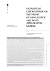 Научная статья на тему 'KAZAKH ECO CINEMA THROUGH THE PRISM OF APOCALYPTIC AND POSTAPOCALYPTIC GENRES'