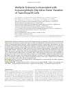 Научная статья на тему 'MULTIPLE SCLEROSIS IS ASSOCIATED WITH IMMUNOGLOBULIN GERMLINE GENE VARIATION OF TRANSITIONAL B CELLS'