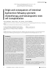 Научная статья на тему 'ORIGIN AND CONSEQUENCES OF INTESTINAL DYSFUNCTION FOLLOWING CYTOSTATIC CHEMOTHERAPY AND HEMATOPOIETIC STEM CELL TRANSPLANTATION'