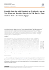 Научная статья на тему 'Parasitic Infection with Emphasis on Tylodelphys spp. as New Host and Locality Records in Nile Perch; Lates niloticus from Lake Nasser, Egypt'