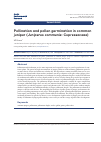 Научная статья на тему 'Pollination and pollen germination in common juniper (Juniperus communis'