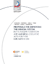 Научная статья на тему 'Proposals for improving the judicial system in the Russian Federation and amending legislative acts for their implementation'