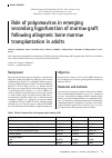 Научная статья на тему 'Role of polyomavirus in emerging secondary hypofunction of marrow graft following allogeneic bone marrow transplantation in adults'