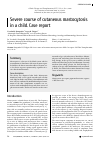 Научная статья на тему 'SEVERE COURSE OF CUTANEOUS MASTOCYTOSIS IN A CHILD. CASE REPORT'