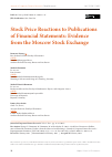 Научная статья на тему 'STOCK PRICE REACTIONS TO PUBLICATIONS OF FINANCIAL STATEMENTS: EVIDENCE FROM THE MOSCOW STOCK EXCHANGE'