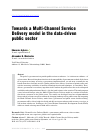 Научная статья на тему 'Towards a Multi-Channel Service Delivery model in the data-driven public sector'